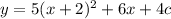 y=5(x+2)^{2} +6x+4c