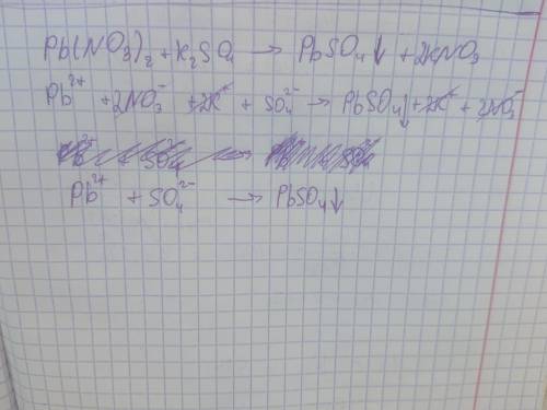 Напишите полное ионное и сокращенное ионное уравнения следующей реакции: Рb(NO3)2+K2SO4 → РbSO4+KNO3