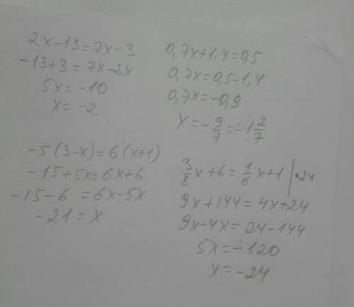Розв'язати рівняння а)2х-13=7х-3б)0,7х+1,4=0,5в)-5(3-х)=6(х+1)г)⅜х+6=⅙х+1​