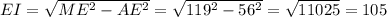 EI=\sqrt{ME^2-AE^2}=\sqrt{119^2-56^2}=\sqrt{11025}=105
