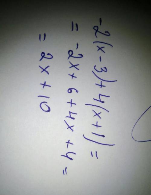 Спростіть вираз - 2(x-3)+4(+1)=​