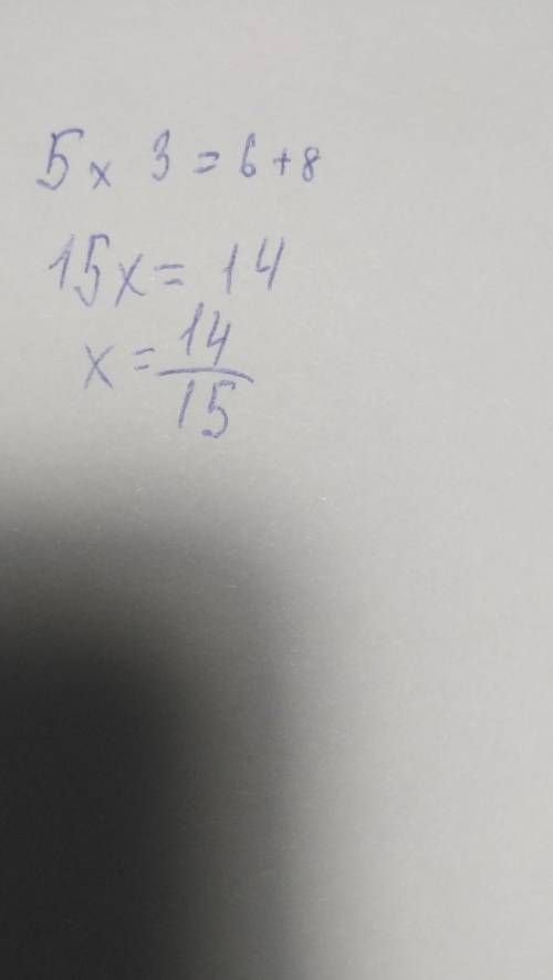 Яке число є кореннeм рівняння 5x3=6+8​