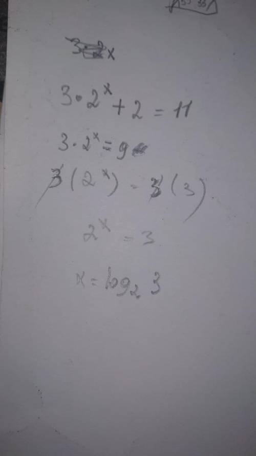 Решить уравнение 3×2^х+2=11​