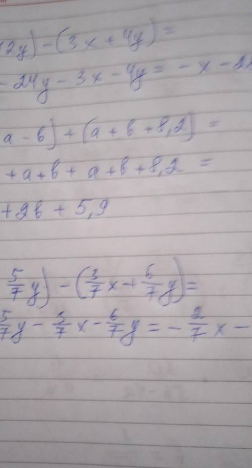 2(x-12y)-(3x+4y)-(2,3-a-b)+(a+b+8,2)(1/7x-5/7y)-(3/7x+6/7y)​