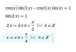 Решите уравнение: sin 3x cos x — sin x cos 3x = 1