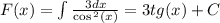 F(x) = \int\limits\frac{3dx}{ \cos {}^{2} (x) } = 3tg(x) + C\\