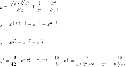 y=\dfrac{\sqrt{x}\cdot \sqrt[7]{x^2}}{\sqrt[3]{x}}+\dfrac{1}{x^7}-\dfrac{x^3}{\sqrt[5]{x^3}}\\\\\\y=x^{\frac{1}{2}+\frac{2}{7}-\frac{1}{3}}+x^{-7}-x^{3-\frac{3}{5}}\\\\\\y=x^{\frac{19}{42}}+x^{-7}-x^{\frac{12}{5}}\\\\\\y'=\dfrac{19}{42}\cdot x^{-\frac{23}{42}}-7x^{-8}-\dfrac{12}{5}\cdot x^{\frac{7}{5}}=\dfrac{19}{42\sqrt[42]{x^{23}}}-\dfrac{7}{x^8}-\dfrac{12}{5\sqrt[5]{x^7}}