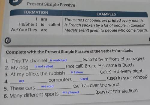 Complete with the Present Simpl Passive of the verbs in backets​