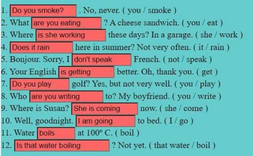 Complete the sentences with the correct verb forms. Do you smoke?' 'No, never! (you / smoke) 'What