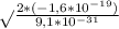 \sqrt{}\frac{2*(-1,6*10^{-19})}{9,1*10^{-31} }