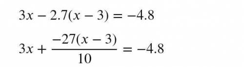 Решите уравнение 3х-2,7(х-3)=-4,8