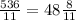 \frac{536}{11}= 48\frac{8}{11}