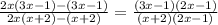 \frac{2x(3x-1)-(3x-1)}{2x(x+2)-(x+2)} = \frac{(3x-1)(2x-1)}{(x+2)(2x-1)}