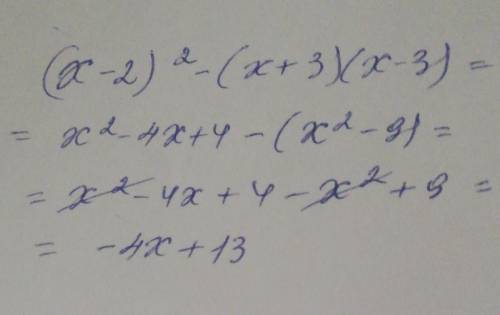 (х-2)² - (x+3)(x-3) =? Упростите выражение !​