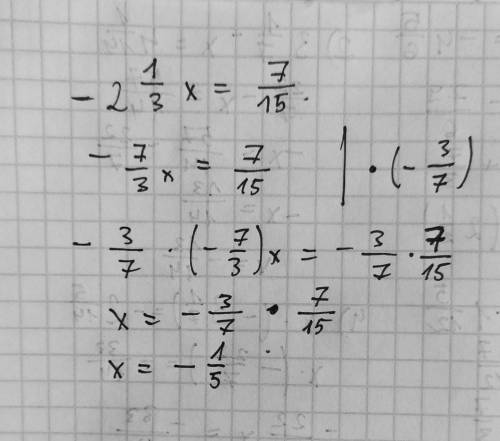 Розв'язання рівнянь -2 1/3x=7/15