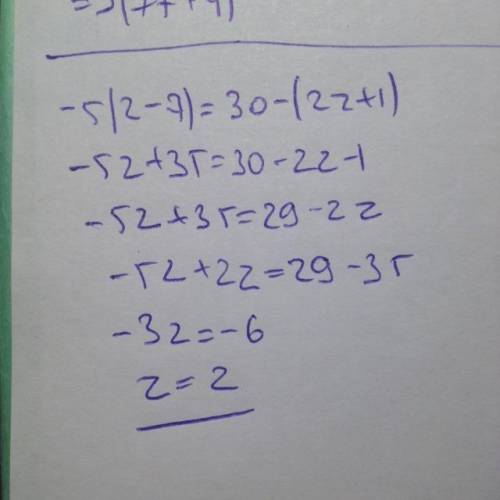 Решите уравнение 2) -5(z – 7) = 30 – (2z + 1);​