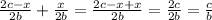 \frac{2c-x}{2b} +\frac{x}{2b} =\frac{2c-x+x}{2b} =\frac{2c}{2b} =\frac{c}{b}