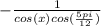 -\frac{1}{cos (x) cos (\frac{5pi}{12} )}