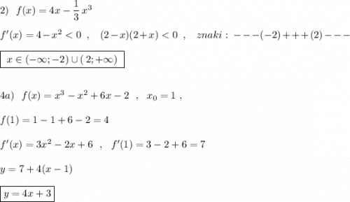 2)\ \ f(x)=4x-\dfrac{1}{3}\, x^3\\\\f'(x)=4-x^2