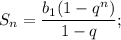 S_{n}=\dfrac{b_{1}(1-q^{n})}{1-q};