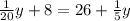 \frac{1}{20}y+8=26+\frac{1}{5}y