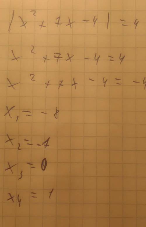 Решите уравнение: |x^2 + 7x - 4| = 4