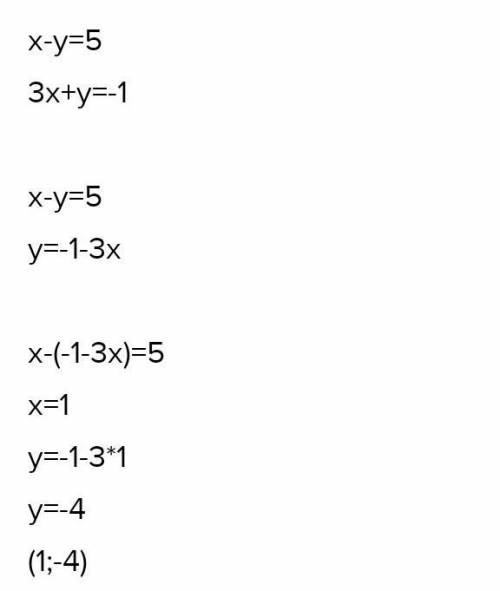 Розв'яжіть рівняння графічним . x-y=5, 3x+y=-1​