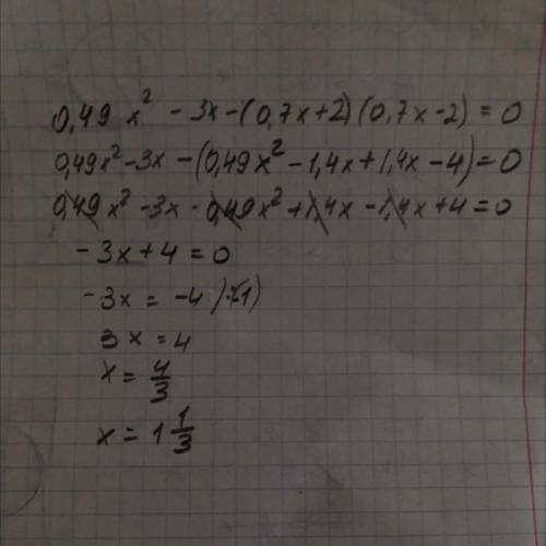 0,49x² - 3x - (0,7x + 2)(0,7x - 2) = 0​
