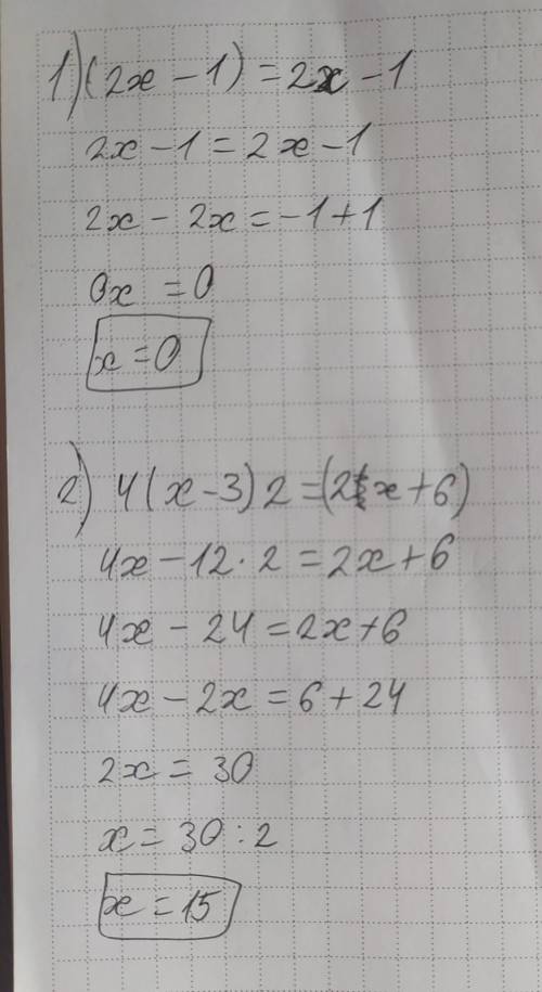 1) (2x-1)=2x-1;3) 4(x-3)2=(2x+6)”;​