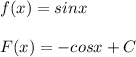 f(x)=sinxF(x)=-cosx+C