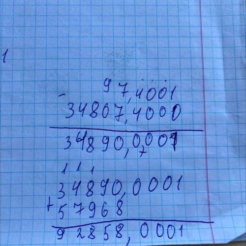 3. Вычисли, записывая решение столбиком.97.4001 - 3480 7.4+ 5 7 9 6 8 =​
