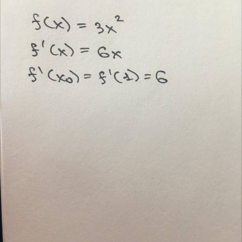 Найти производную функцию f(x) =3x2 в точке х0=1