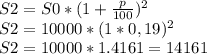 S2=S0*(1+\frac{p}{100})^2\\S2=10000*(1*0,19)^2\\S2=10000*1.4161=14161