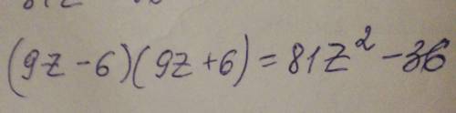 Какое число должно быть на месте многоточий в равенстве? . (9z−...)(9z+...) = 81z2−36.