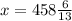 x=458\frac{6}{13}