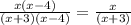 \frac{x(x-4)}{(x+3)(x-4)}=\frac{x}{(x+3)}