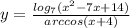 y = \frac{ log_{7}( {x}^{2} - 7x + 14) }{arccos(x + 4)} \\