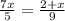 \frac{7x}{5} = \frac{2 + x}{9}