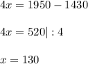 4x=1950-14304x=520|:4x=130