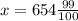 x = 654 \frac{99}{100}