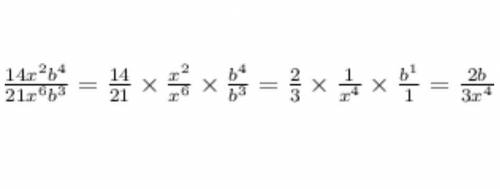 Сократите дробь : 14х^2 b^4/21х^6 b^3
