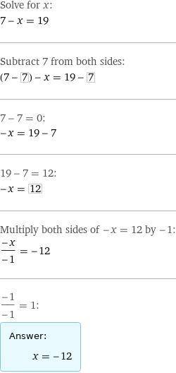Розв'язати рівняння 7-х=19