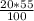 \frac{20*55}{100}