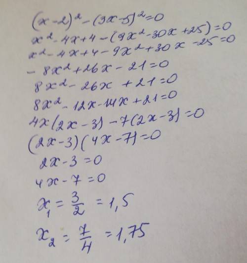 Решите (х-2) ^2-(3х-5) ^2=0​