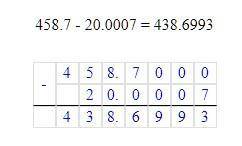Вычисли: 458,7−20,0007= до конца урока 10 минн