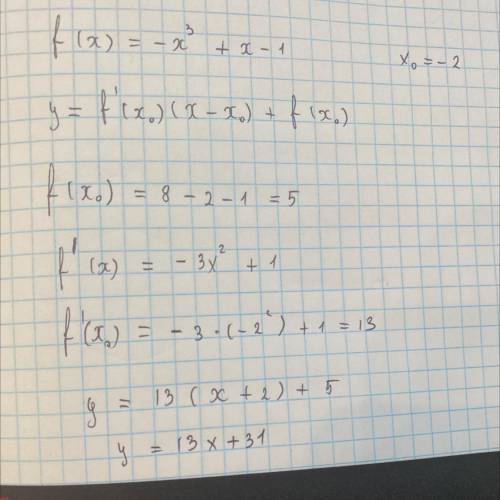 Напишите уравнение касательной, проведённой к графику функции f(x)=-x^3+x-1 в точке с абциссой ​