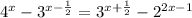 {4 }^{x} - {3}^{x - \frac{1}{2} } = {3}^{x + \frac{1}{2} } - {2}^{2x - 1}