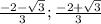 \frac{-2 - \sqrt{3}}{3}; \frac{-2 + \sqrt{3}}{3}