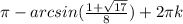 \pi -arcsin(\frac{1+\sqrt{17} }{8} )+2\pi k