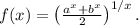 f(x)=\left(\frac{a^x+b^x}{2}\right)^{1/x}.